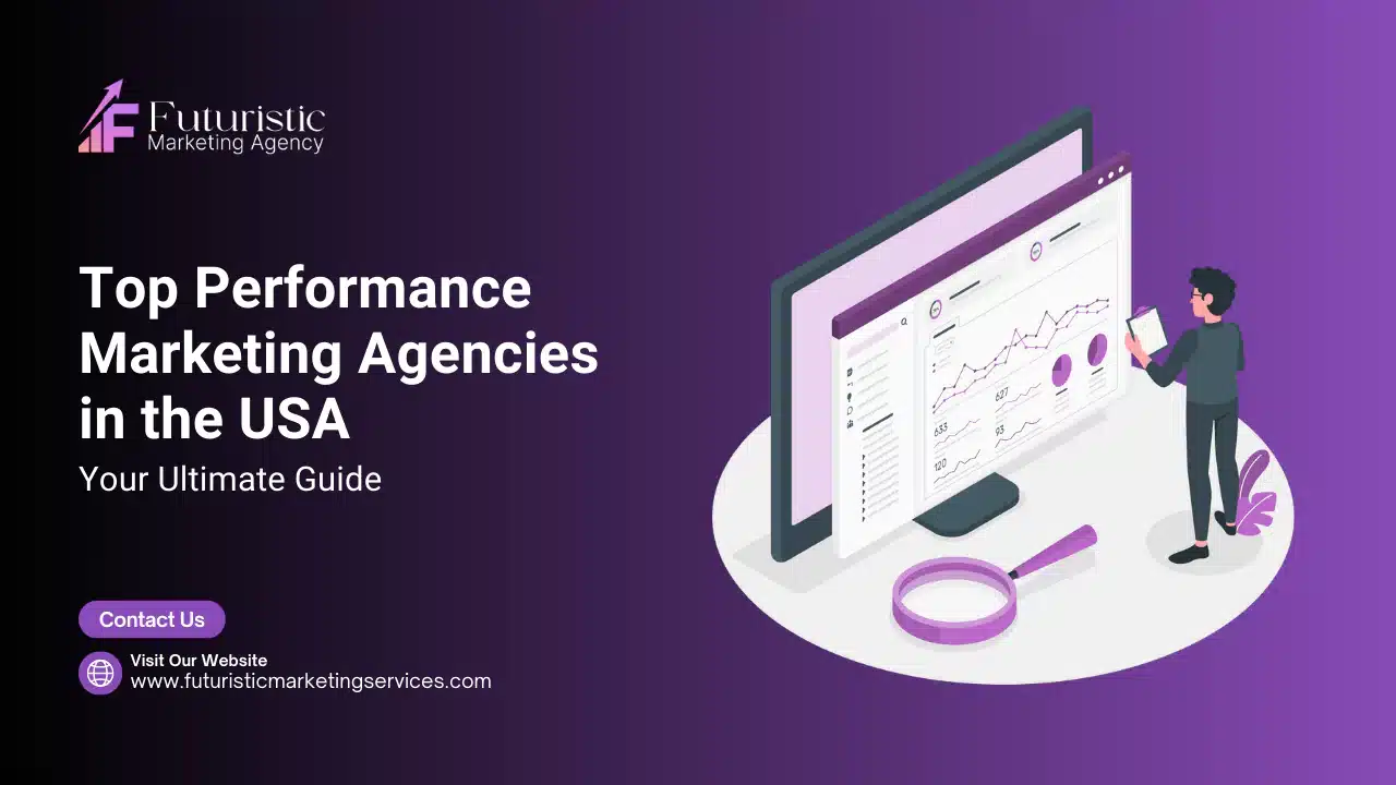 performance marketing agencies​
