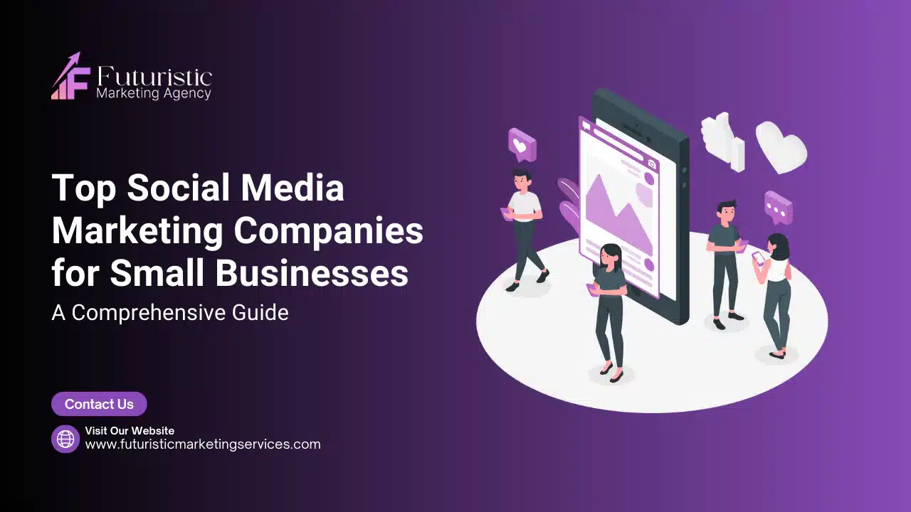 social media marketing companies for small business