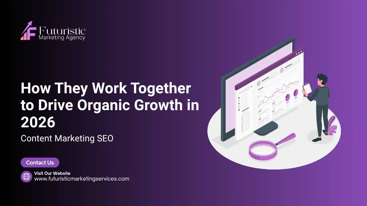 Content marketing SEO strategy showing how content and SEO work together to drive organic traffic in 2026