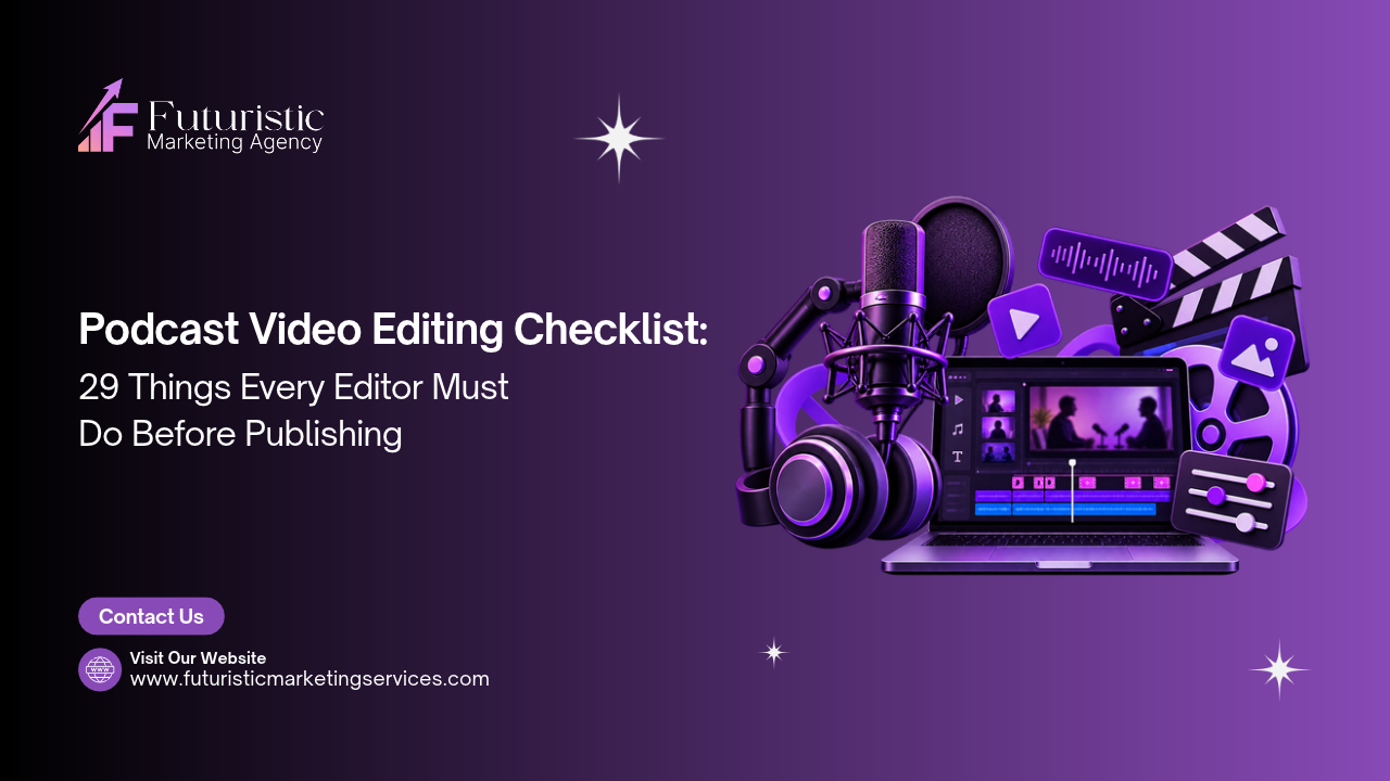 podcast video editing checklist
